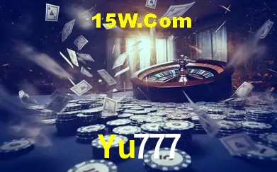 Explore as vantagens do Yu777: serviço profissional e confiabilidade